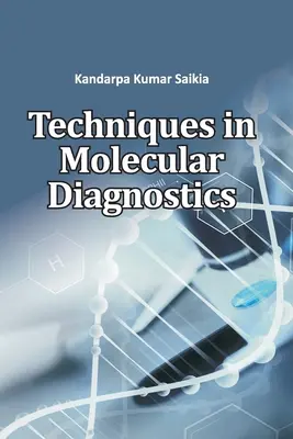 Techniky molekulárnej diagnostiky - Techniques in Molecular Diagnostics