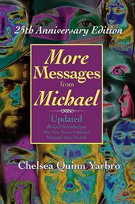 Ďalšie posolstvá od Michala: 25. výročné vydanie - More Messages From Michael: 25th Anniversary Edition
