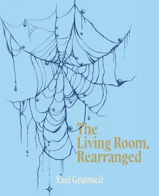Obývačka, prestavaná - The Living Room, Rearranged