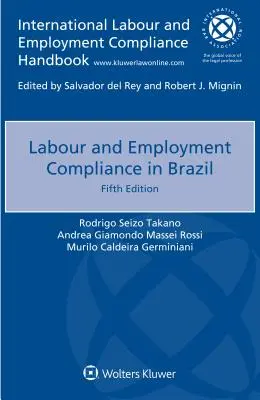 Dodržiavanie pracovnoprávnych a zamestnaneckých predpisov v Brazílii - Labour and Employment Compliance in Brazil