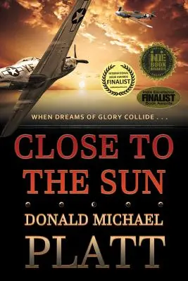 Blízko slnka - Close to The Sun