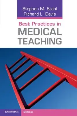 Osvedčené postupy vo výučbe medicíny - Best Practices in Medical Teaching