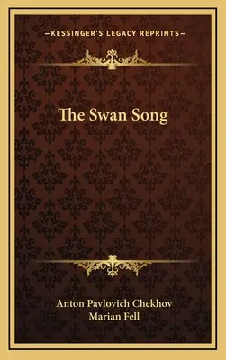 Labutia pieseň - The Swan Song