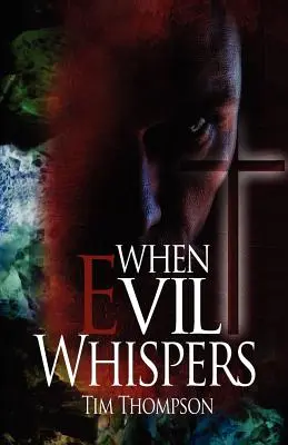 Keď zlo šepká - When Evil Whispers