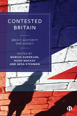 Sporná Británia: Brexit, úspory a agentúra - Contested Britain: Brexit, Austerity and Agency