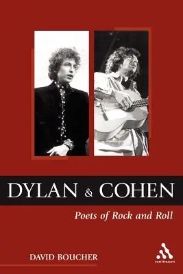 Dylan a Cohen: Básnici rock and rollu - Dylan and Cohen: Poets of Rock and Roll