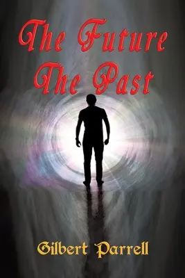 Budúcnosť Minulosť - The Future The Past