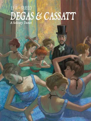Degas a Cassatt: Osamelý tanec - Degas & Cassatt: A Solitary Dance