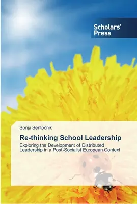 Prehodnotenie vedenia školy - Re-thinking School Leadership