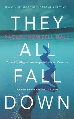 Všetci padajú dole: triler - They All Fall Down: A Thriller