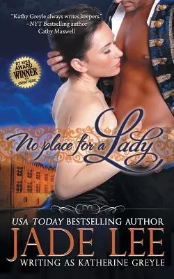 Žiadne miesto pre dámu (Séria Regency Rags to Riches, kniha 1) - No Place for a Lady (The Regency Rags to Riches Series, Book 1)