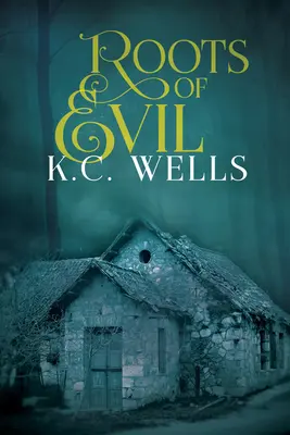 Korene zla: 2. diel - Roots of Evil: Volume 2