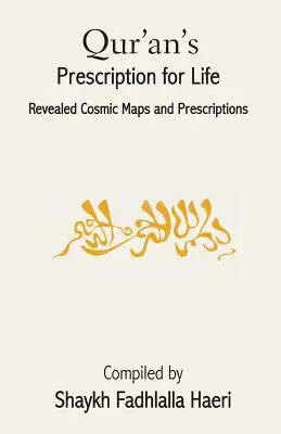 Koránsky recept na život - Qur'an's Prescription for Life