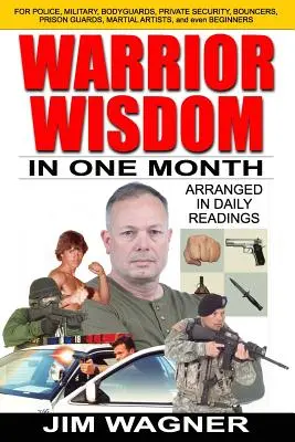 Múdrosť bojovníka: Za jeden mesiac - Warrior Wisdom: In One Month