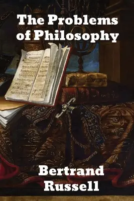 Problémy filozofie - The Problems of Philosophy