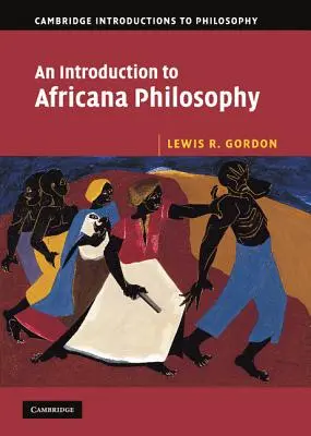 Úvod do africkej filozofie - An Introduction to Africana Philosophy