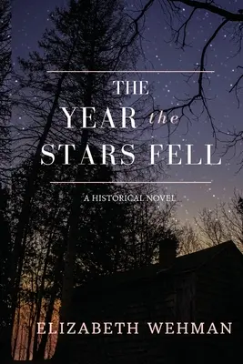 Rok, keď padali hviezdy - The Year the Stars Fell