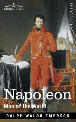 Napoleon: Človek sveta - Napoleon: Man of the World