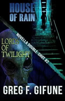 Dom dažďa - Páni súmraku: Novella Double-shot #2 - House of Rain - Lords of Twilight: Novella Double-shot #2