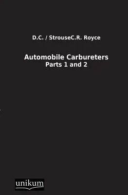 Automobilové karburátory - Automobile Carbureters