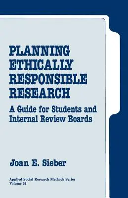 Plánovanie eticky zodpovedného výskumu: Príručka pre študentov a interné hodnotiace komisie - Planning Ethically Responsible Research: A Guide for Students and Internal Review Boards