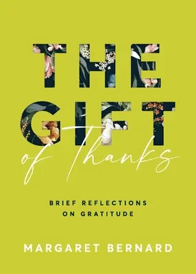 Dar vďaky: Krátke úvahy o vďačnosti - The Gift of Thanks: Brief Reflections on Gratitude