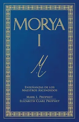 Morya I (španielsky) - Morya I (Spanish)