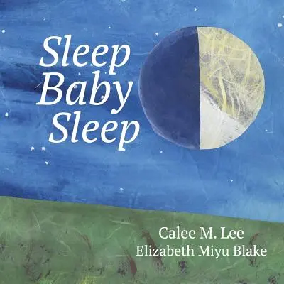 Spi, dieťa, spi - Sleep, Baby, Sleep