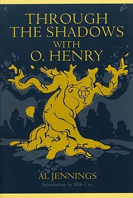 Cez tiene s O. Henrym - Through the Shadows with O. Henry