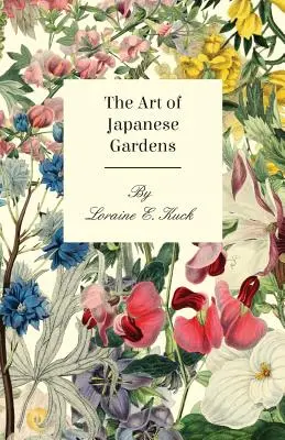 Umenie japonských záhrad - The Art of Japanese Gardens