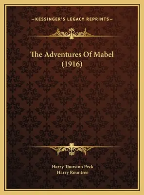 Dobrodružstvá Mabel (1916) - The Adventures Of Mabel (1916)