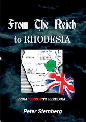 Od Ríše po Rodéziu - From the Reich to Rhodesia