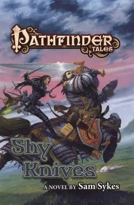 Pathfinder Tales: Plaché nože - Pathfinder Tales: Shy Knives