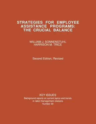 Stratégie pre programy pomoci zamestnancom - Strategies for Employee Assistance Programs