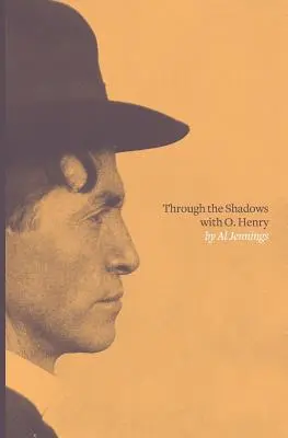 Cez tiene s O. Henrym - Through the Shadows with O. Henry