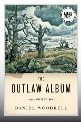 The Outlaw Album (Album zločincov): Príbehy - The Outlaw Album: Stories