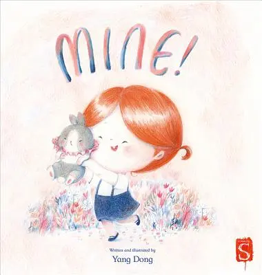 Môj! - Mine!