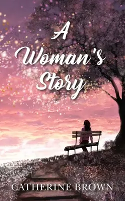 Príbeh ženy - A Woman's Story