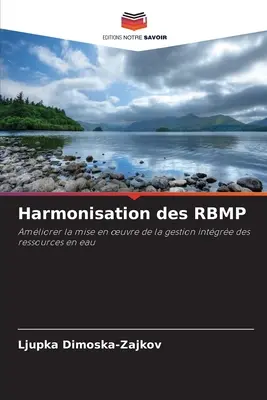 Harmonizácia plánov riadenia povodí - Harmonisation des RBMP
