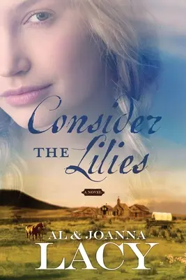 Zvážte ľalie - Consider the Lilies
