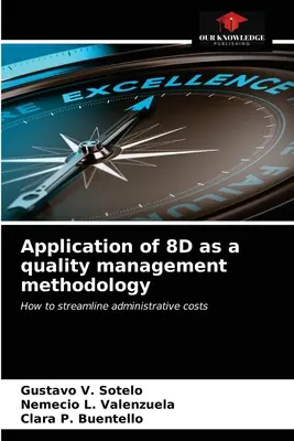 Aplikácia 8D ako metodiky riadenia kvality - Application of 8D as a quality management methodology