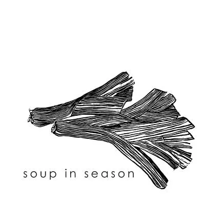 Polievka v sezóne: Polievky z kuchyne Regent a pochúťky z farmy Hunterston - Soup in Season: Soups from the Regent Kitchen and Hunterston Farm Delectables