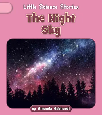 Nočná obloha - The Night Sky