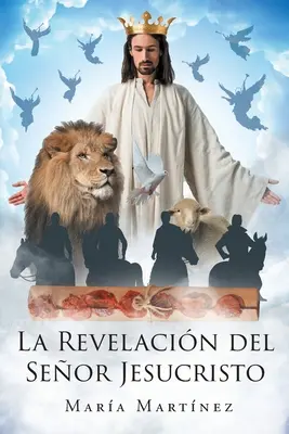 Zjavenie Pána Ježiša Krista - La Revelacin del Seor Jesucristo