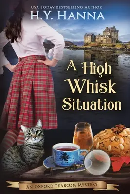 A High Whisk Situation (Veľký výtlačok): Záhady oxfordskej čajovne - kniha 12 - A High Whisk Situation (LARGE PRINT): The Oxford Tearoom Mysteries - Book 12