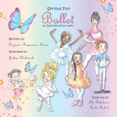 Vážna zábava Balet: A DanceKidsFun book - Serious Fun Ballet: A DanceKidsFun book