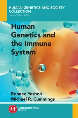 Ľudská genetika a imunitný systém - Human Genetics and the Immune System