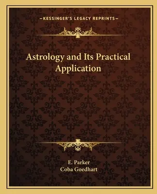 Astrológia a jej praktické využitie - Astrology and Its Practical Application