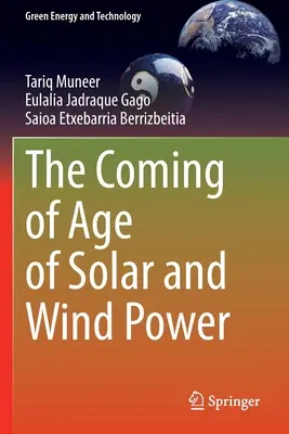 Nástup solárnej a veternej energie - The Coming of Age of Solar and Wind Power