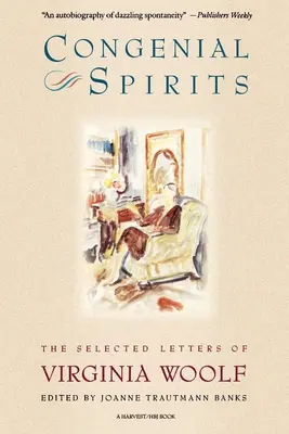 Kongenial Spirits: Vybrané listy Virginie Woolfovej - Congenial Spirits: The Selected Letters of Virginia Woolf